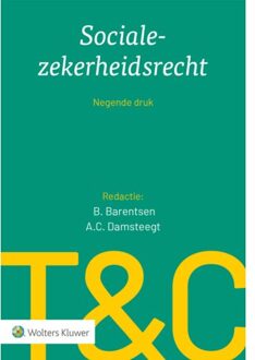 Wolters Kluwer Nederland B.V. Socialezekerheidsrecht - Tekst & Commentaar