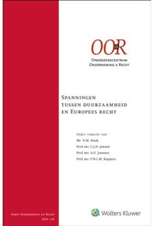 Wolters Kluwer Nederland B.V. Spanningen Tussen Duurzaamheid En Europees Recht