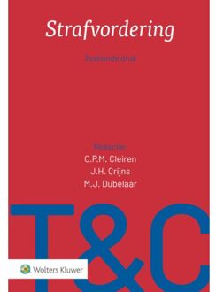 Wolters Kluwer Nederland B.V. Strafvordering - Tekst & Commentaar