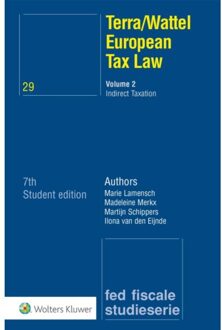 Wolters Kluwer Nederland B.V. Studenteneditie European Tax Law Volume Ii