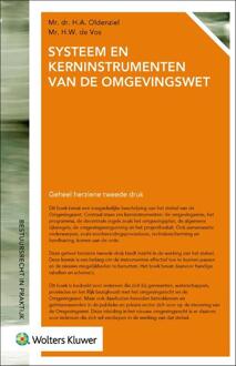 Wolters Kluwer Nederland B.V. Systeem en kerninstrumenten van de Omgevingswet