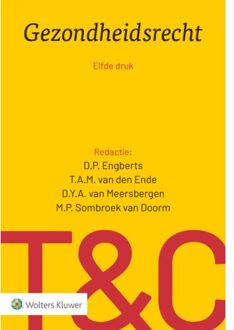Wolters Kluwer Nederland B.V. Tekst & Commentaar Gezondheidsrecht