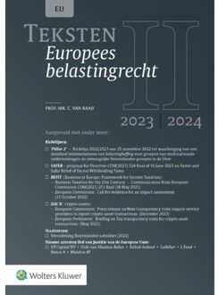 Wolters Kluwer Nederland B.V. Teksten Europees Belastingrecht / 2023/2024