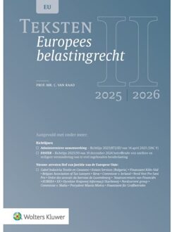 Wolters Kluwer Nederland B.V. Teksten Europees Belastingrecht 2025/2026