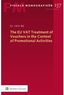 Wolters Kluwer Nederland B.V. The Eu Vat Treatment Of Vouchers In The Context Of