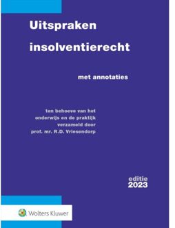 Wolters Kluwer Nederland B.V. Uitspraken Insolventierecht / 2023