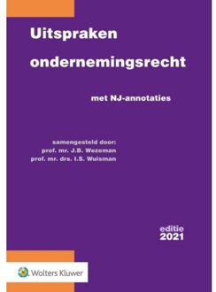 Wolters Kluwer Nederland B.V. Uitspraken Ondernemingsrecht 2021