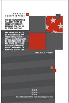 Wolters Kluwer Nederland B.V. Van de fiscale eenheid naar een winst- of verliesoverdrachtregeling