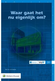 Wolters Kluwer Nederland B.V. Waar Gaat Het Nu Eigenlijk Om?