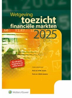 Wolters Kluwer Nederland B.V. Wetgeving Toezicht Financiële Markten 2025 - E.P.M. Joosen