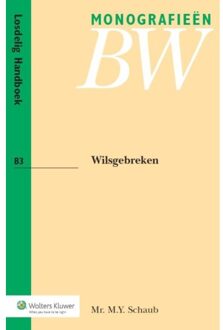 Wolters Kluwer Nederland B.V. Wilsgebreken - Boek M.Y. Schaub (9013128548)