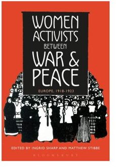 Women Activists between War and Peace