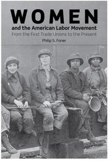 Women And The American Labor Movement