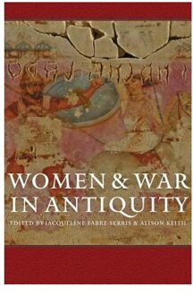 Women and War in Antiquity