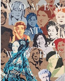 Women At Work: 1900 To Now - Emma Chapman