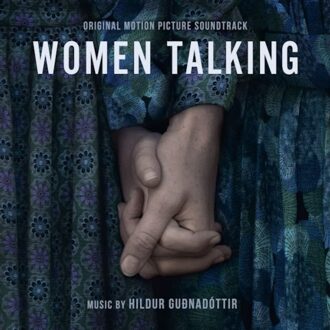 Women Talking - Ost (original Soundtrack)