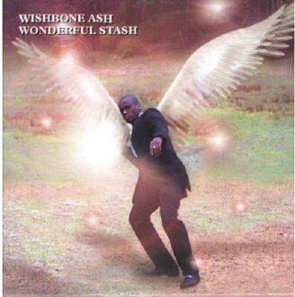 Wonderful Stash - Wishbone Ash