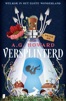 Wonderland 1 - Versplinterd -  A.G. Howard (ISBN: 9789402323535)