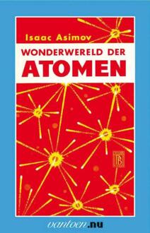 Wonderwereld der atomen - Boek I. Asimov (9031502545)