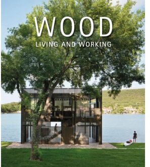 Wood: Living And Working - Andreu, David