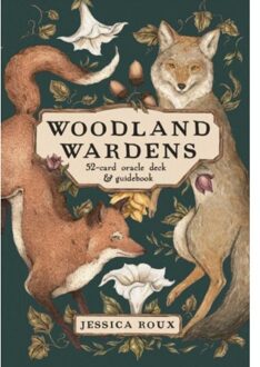 Woodland wardens : a 52-card oracle deck & guidebook - Andrews Mcmeel Publishing