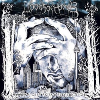 Woods Of Ypres - Woods 5: Grey Skies & Electric