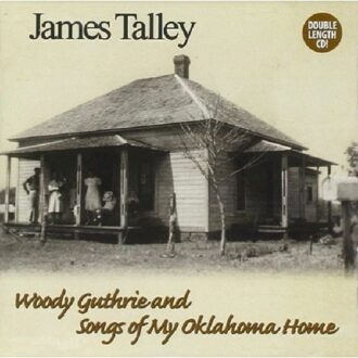 Woody Guthrie & My Oklahoma Home