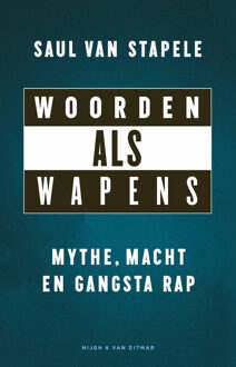 Woorden als wapens -  Saul van Stapele (ISBN: 9789038807072)