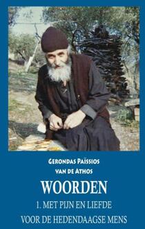 Woorden Deel 1 - Gerondas Païssios van de Athos