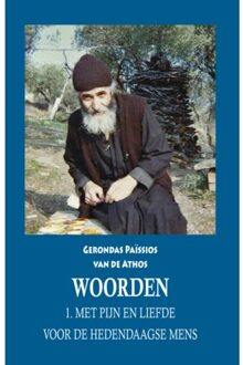 Woorden Deel 1 - Gerondas Païssios van de Athos