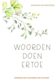 Woorden Doen Ertoe - Marnius van den Berg