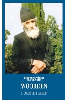 Woorden over het gebed - Boek Gerondas Païssios van de Athos (2960152603)