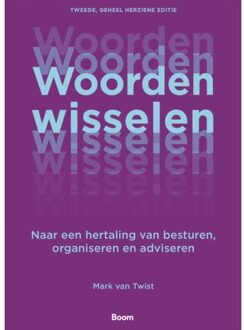 Woorden Wisselen - Mark van Twist