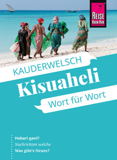 Woordenboek Kauderwelsch Kisuaheli - Oeganda - Wort für Wort | Reise Know-How Verlag