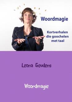 Woordmagie - Boek Leona Geudens (9402174605)