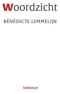 Woordzicht - Bénédicte Lemmelijn