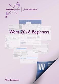 Word 2016 beginners - Boek Vera Lukassen (9491998285)