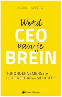 Word CEO van je brein - Karin Laverge - ebook
