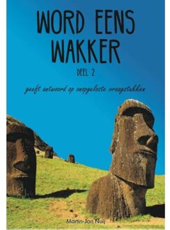 Word eens wakker / Deel 2 - Boek Martin-Jan Nuij (9082228122)