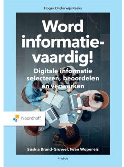 Word Informatievaardig! - Saskia Brand-Gruwel