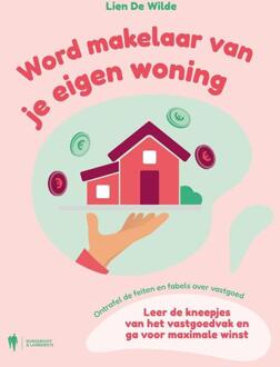 Word makelaar van je eigen woning -  Lien de Wilde (ISBN: 9789493409354)