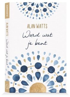 Word wat je bent - (ISBN:9789492995636)