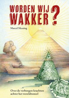 Worden Wij Wakker? - Marcel Messing - ebook