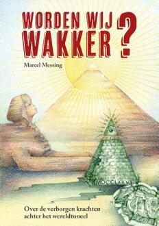 Worden Wij Wakker? - Marcel Messing