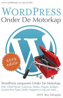 WordPress Onder De Motorkap + website - Boek Roy Sahupala (9081706268)