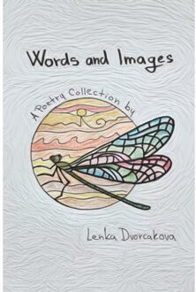 Words And Images - Lenka Dvorcakova