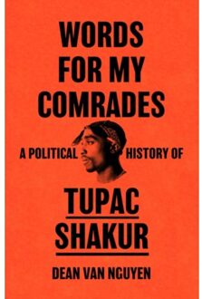 Words For My Comrades - Dean Van Nguyen