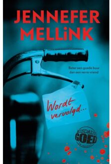 Wordt Vervolgd... - Misdadig Goed - Jennefer Mellink