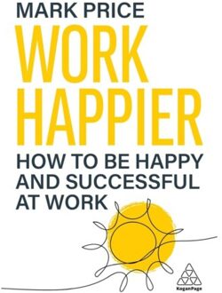 Work Happier - Mark Price