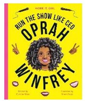 Work It, Girl: Oprah Winfrey